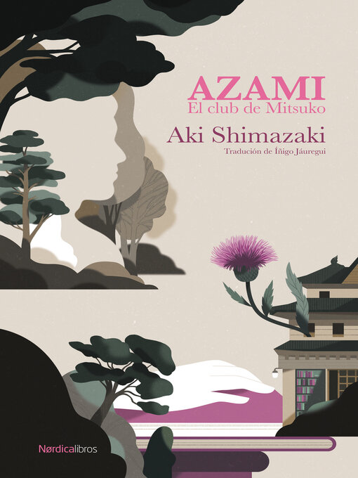 Title details for Azami by Aki Shimazaki - Available